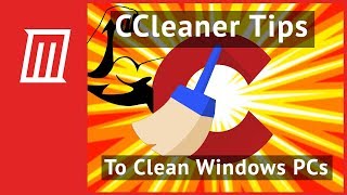 6 CCleaner Tips to Effectively Clean Your Windows PC [upl. by Erialb]