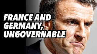 France and Germany ungovernable [upl. by Cutlerr]