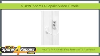 How To Fit A Cable Type Child Safety Restrictor To A UPVC Window [upl. by Atel]