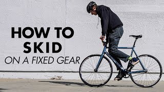 HOW TO SKID ON FIXIE [upl. by Margo]