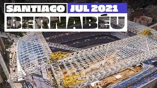 NEW Santiago Bernabéu stadium works July 2021  Real Madrid [upl. by Nytsirhc]