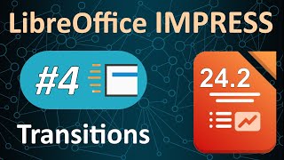 LibreOffice Impress 46  Les transitions [upl. by Ihcekn525]