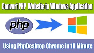 PHP Desktop Make Windows application Using HTML JavaScript PHP and MySQL [upl. by Cherye]