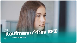 Die Ausbildung als Kaufmannfrau EFZ  Siemens Schweiz AG  Lehrstellenvideo  Yousty [upl. by Eitsirc]