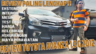 Toyota Avanza G 2012  Review Terlengkap [upl. by Crean697]