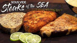 Sous Vide STEAKS OF THE SEA 3 ways Swordfish  Sous Vide Everything [upl. by Aleafar]