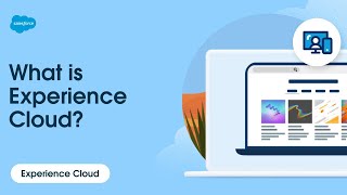 What Is Experience Cloud [upl. by Ociram]