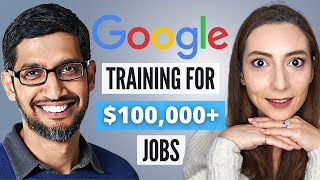 Make 100000  Year with Google Trainings for High Paying Careers [upl. by Aicerg]