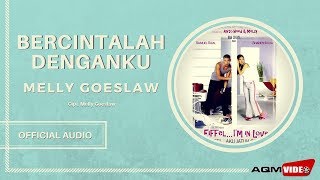 Melly Goeslaw  Bercintalah Denganku  Official Audio [upl. by Holmun662]