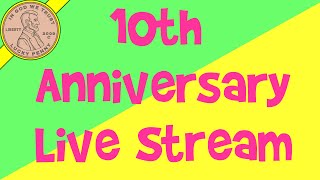 10th Anniversary Live Stream Lucky Penny Shop [upl. by Ecnarrat]