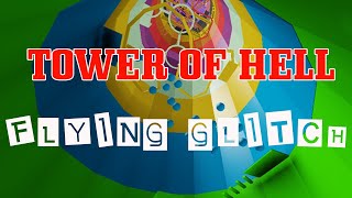 Roblox Tower Of Hell Flying Glitch Tutorial Working 💯 [upl. by Lamok]