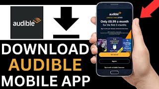 How To Download Audible App On Mobile Phone Step By Step [upl. by Ahsiatal]