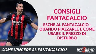 🇮🇹⚽🏆 FANTACALCIO  ESCHE al fantacalcio  Quando piazzarle e come usare il PREZZO DI DISTURBO [upl. by Liatrice]