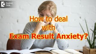 How to deal with exam result anxiety  Dr Sulata Shenoy [upl. by Leina]