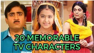 20 Most Memorable Characters from Indian TV Serials [upl. by Oruasi]