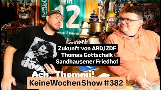 KeineWochenShow 382  Ach Thommi [upl. by Malcom57]