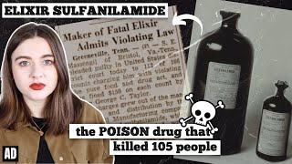 105 people KILLED by chemist  the elixir sulfanilamide disaster [upl. by Landry702]