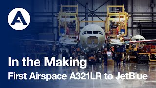 JetBlue takes delivery of the first A321LR with an Airspace cabin [upl. by Callery868]