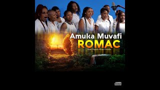 ROMAC  Amuka Muvafi [upl. by Nodyarg]