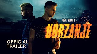 Јužni Vetar 2  Ubrzanje Official Trailer [upl. by Hutchings496]