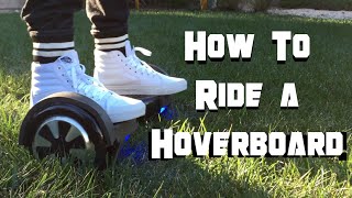 Learn How To Hoverboard in Minutes [upl. by Einberger]