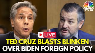 USA News LIVE Ted Cruz Blasts Secretary of State Blinken Over Biden Foreign Policy Failures  N18G [upl. by Leupold122]