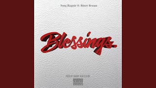 Blessings feat Bitner Brown [upl. by Munafo991]