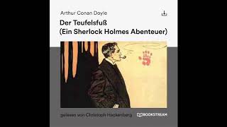 Sherlock Holmes Die Klassiker  Der Teufelsfuß Komplettes Hörbuch [upl. by Inalaehak]