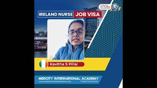 Kavitha S Pillai  Ireland Nurse Visa  Medcity Placement [upl. by Lovmilla]