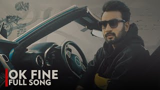 Ok Fine  Full Song Hardeep Grewal  Ep  Identity  New Punjabi Song 2024 [upl. by Pace337]