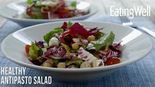 Healthy Antipasto Salad  EatingWell [upl. by Casia]