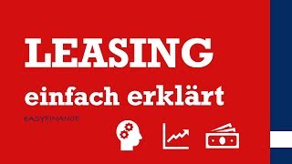 Leasing  Was ist Leasting  einfach erklärt [upl. by Yelyac]