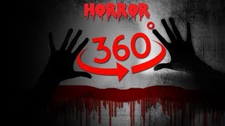 360° Horror Video  Part 4 VR 360 Degree [upl. by Michaella]