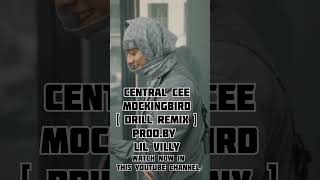 Central Cee  Mockingbird  official Music Video  Watch Now In This YouTube Channel [upl. by Conger]