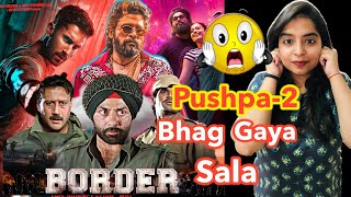 Border 2 Announcement Pushpa 2 Postponed Kill Trailer REVIEW  Deeksha Sharma [upl. by Kcirret245]