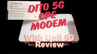 DITO 5G CPE modem H151370  review with Unli 5G promo [upl. by Hickey618]