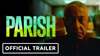 Parish  Official Trailer 2024 Giancarlo Esposito [upl. by Molloy]