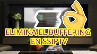 Disminuye o reduce el BUFFERING DE SSIPTV EN Smart TV2019Gunthers Films [upl. by Lala956]