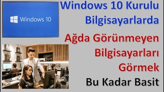 Ağda Görünmeyen Bilgisayarları Görmek Bu Kadar Basit [upl. by Siramay]