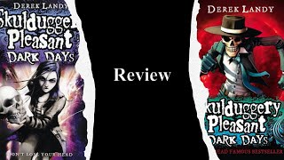 Skulduggery Pleasant Dark Days REVIEW Spoilers [upl. by Stucker]