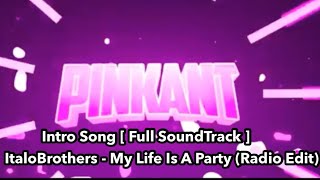 PinkAnt Intro Song  Full SoundTrack [upl. by Maloy]