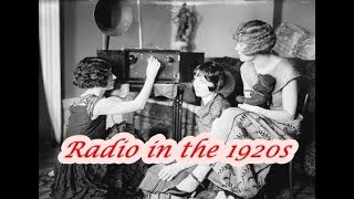 History Brief Radio in the 1920s [upl. by Mayer]