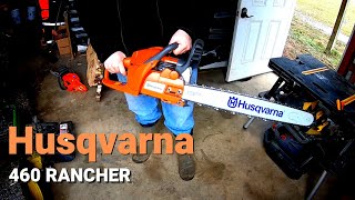 Husqvarna 460 Rancher Chainsaw  Box Opening  Review  24quot Bar [upl. by Procter961]