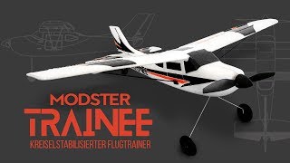 MODSTER Trainee™  Das perfekte RC Flugmodell für Anfänger [upl. by Kirred]