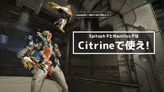 Warframe  Epitaph PrimeとNautilus Primeを強そうに見せる動画 [upl. by Adnirb]