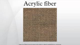 Acrylic fiber [upl. by Alaham149]