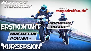 Erstkontakt Michelin Power 5 und Power GP by mopedreifende KURZVERSION [upl. by Ambur362]