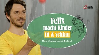 Fit amp schlau mit Felix Neureuther Diese Übungen kann jedes Kind [upl. by Ennaul]