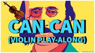 Can Can Violin Playalong Jacques Offenbach [upl. by Carmel]