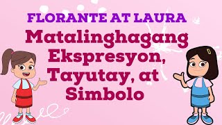 FILIPINO 8 MATALINGHAGANG EKSPRESYON TAYUTAY AT SIMBOLOFLORANTE AT LAURAQ4 [upl. by Sybley]